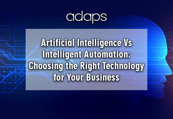 Artificial Intelligence Vs Intelligent Automation