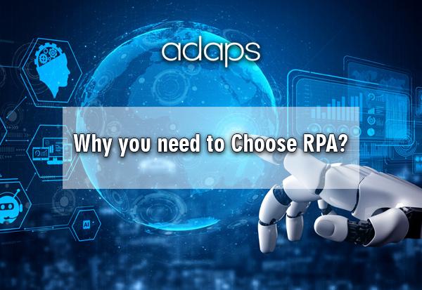Why you need to Choose RPA